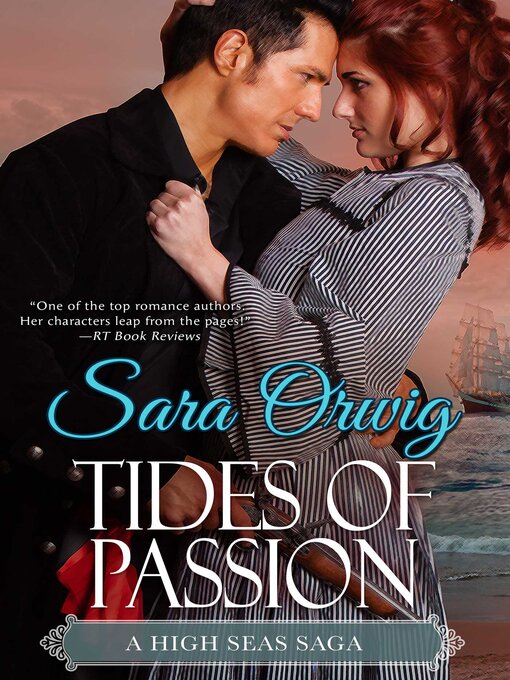Title details for Tides of Passion by Sara Orwig - Available